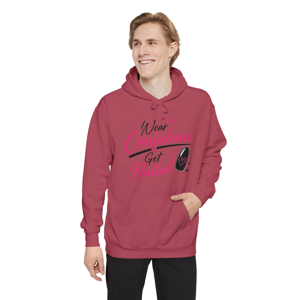 Wear Confidence, Get Nailed Hoodie