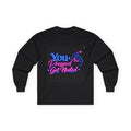 You Pressed Get Nailed Long Sleeve Tee