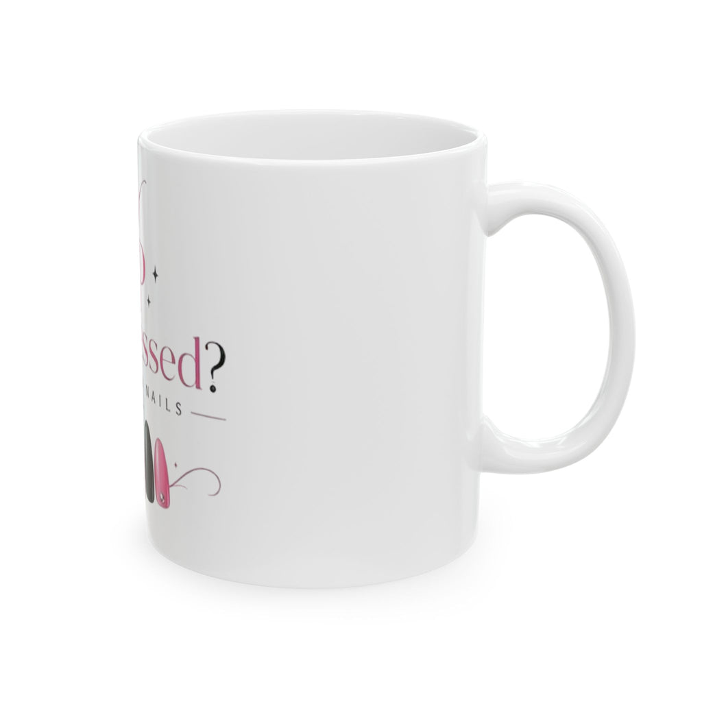 You Pressed? Press-On Nails Ceramic Mug – Funny Nail Tech Coffee Cup (11oz/15oz)